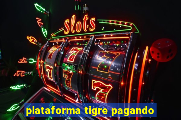 plataforma tigre pagando